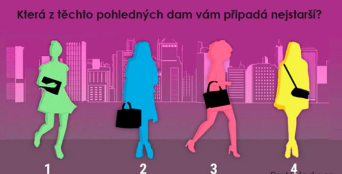 Která z těchto žen je podle Vás nejstarší? Podívejte se co to o Vás vypovídá.