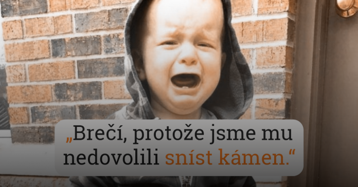 Proč děti začínají brečet? Podívejte se na ty nejvtipnější důvody.