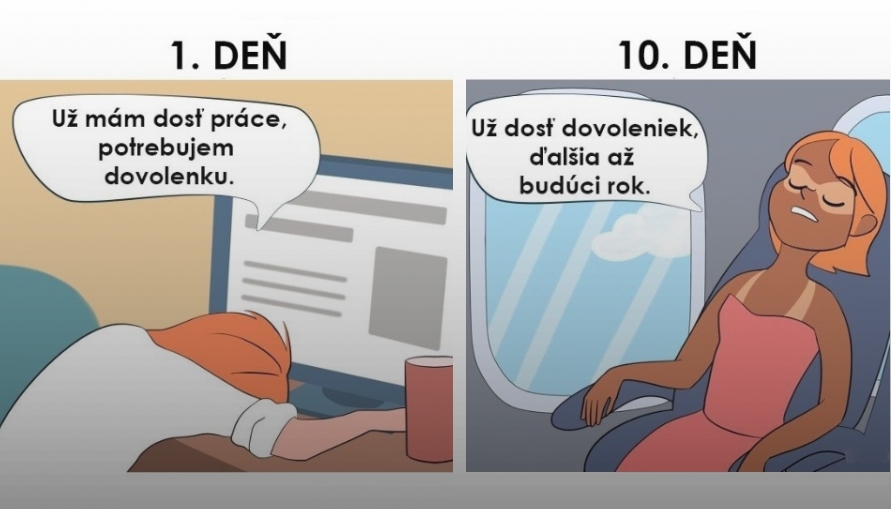 Situace, který každý prožívá PŘED a PO dovolené.