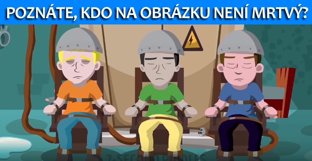 Zvládnete vyřešit tuto hádanku? Kdo na obrázku ještě není mrtvý?
